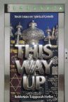 This Way Up: Torah Essays on Spiritual Growth
